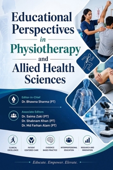EDUCATIONAL PERSPECTIVES IN PHYSIOTHERAPY AND ALLIED HEALTH SCIENCES