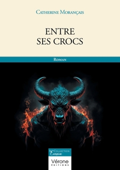 Paperback Entre ses crocs [French] Book
