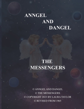 Paperback Anngel and Dangel: The Messengers Book