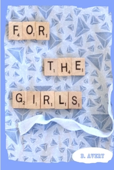 Paperback For the Girls Book
