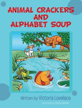 Paperback Animal Crackers and Alphabet Soup Book