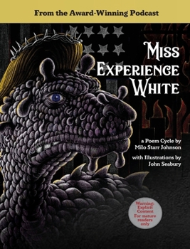 Hardcover Miss Experience White: A Poem Cycle Book