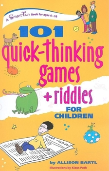 Hardcover 101 Quick Thinking Games and Riddles Book