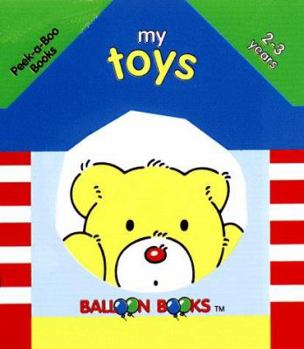 Board book Balloon: Peek-A-Boo Books: My Toys Book