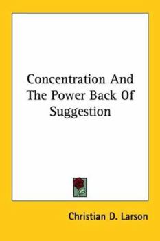 Paperback Concentration And The Power Back Of Suggestion Book