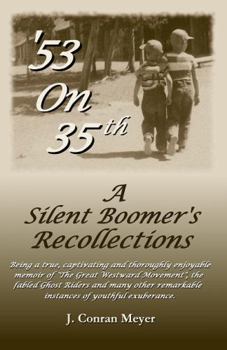 Paperback '53 On 35th: A Silent Boomer's Recollections Book