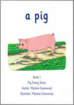 Paperback A Pig (Pig Family Series) Book