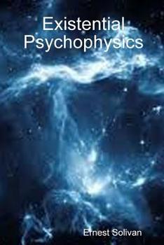 Paperback Existential Psychophysics Book
