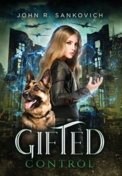Hardcover Gifted Control: (Gifted Series Book 3) Book