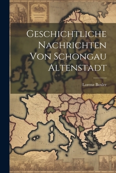 Paperback Geschichtliche Nachrichten Von Schongau Altenstadt Book