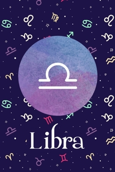 Paperback Libra: Zodiac signs notebook 125-Blank Lined 6x9 College- Libra Zodiac Design Journal (Libra Zodiac Gifts) (Volume 1): (Libra Book