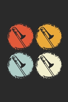 Paperback Trombone Retro Circle: Trombones Notebook, Graph Paper (6" x 9" - 120 pages) Musical Instruments Themed Notebook for Daily Journal, Diary, an Book