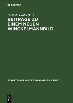 Hardcover Beiträge Zu Einem Neuen Winckelmannbild [German] Book