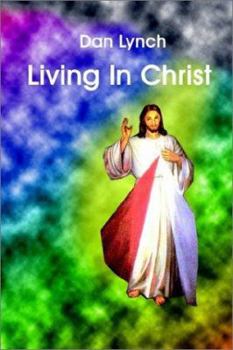 Paperback Living In Christ Book
