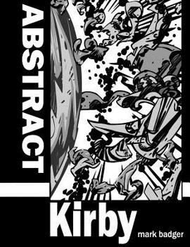 Abstract Kirby - Book #1 of the Abstract Kirby