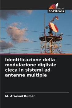Paperback Identificazione della modulazione digitale cieca in sistemi ad antenne multiple [Italian] Book