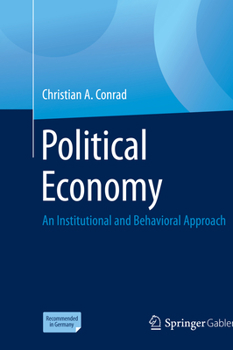 Paperback Political Economy: An Institutional and Behavioral Approach Book