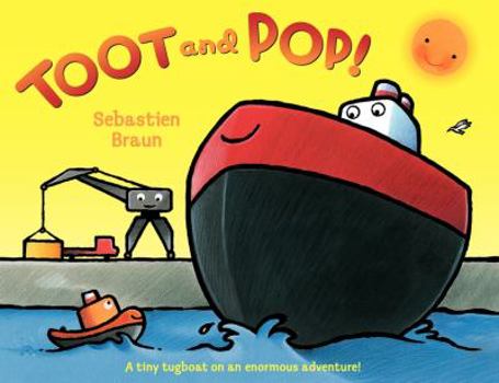 Toot and Pop! - Book  of the Sebastien Braun - Teamwork
