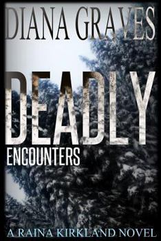 Paperback Deadly Encounters Book