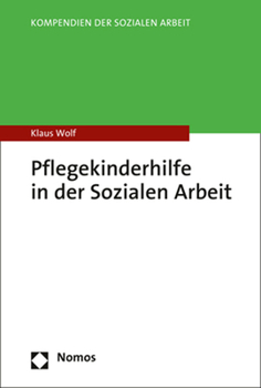 Paperback Pflegekinderhilfe in Der Sozialen Arbeit [German] Book