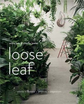 Hardcover Loose Leaf: Plants - Flowers - Projects - Inspiration Book