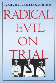 Paperback Radical Evil on Trial Book