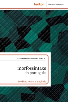 Paperback Morfossintaxe do português [Portuguese] Book