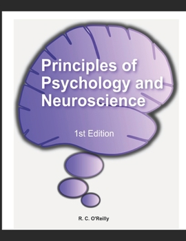 Paperback Principles of Psychology and Neuroscience Book
