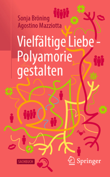 Paperback Vielfältige Liebe - Polyamorie Gestalten [German] Book