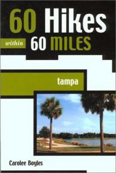 Paperback 60 Hikes Within 60 Miles: Tampa Book