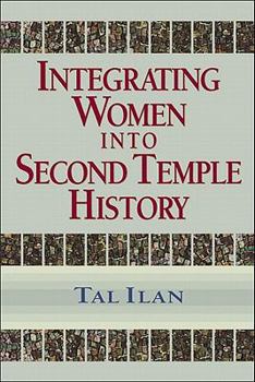 Paperback Integrating Women Into Second Temple History Book