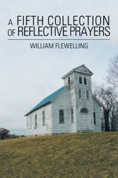 Paperback A Fifth Collection of Reflective Prayers Book