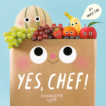 Board book Yes, Chef!: It's Snack Time Book