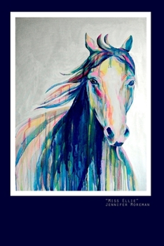 "Miss Ellie" by Jennifer Moreman: Beautiful Horse 6x9 Lined Notebook by Artist
