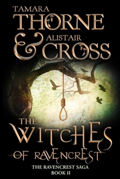 Paperback The Witches of Ravencrest: Volume two of The Ravencrest Saga Book