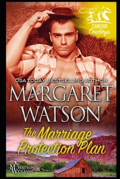 The Marriage Protection Program  (Cameron, Utah) (Silhouette Intimate Moments, No. 951) - Book #5 of the Cameron Cowboys