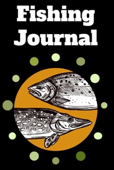 Paperback Fishing Journal: Fish Heads - Fishing Journal Keeps Records Of Your Fishing Trip, Weather Tracker, Bait Used, Fishing Buddies, Notes - Book