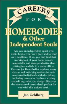 Careers for Homebodies & Other Independent Souls (Careers for You Series) - Book  of the Careers for You