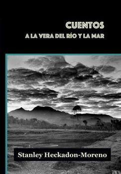 Paperback Cuentos a la vera del río y la mar (Spanish Edition) [Spanish] Book