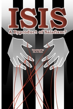 Paperback Isis: A Byproduct of Salafism? Book