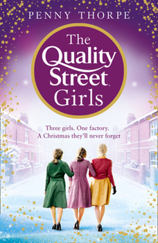 Paperback The Quality Street Girls (Quality Street, Book 1) Book