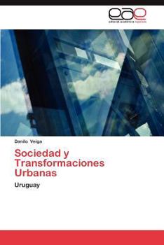 Paperback Sociedad y Transformaciones Urbanas [Spanish] Book