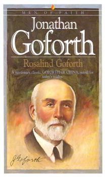 Jonathan Goforth (Men of Faith) - Book  of the Men of Faith