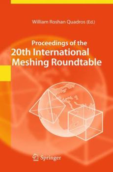 Hardcover Proceedings of the 20th International Meshing Roundtable Book