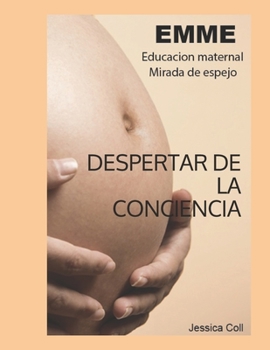 Paperback Emme: Educacion Maternal Mirada de Espejo [Spanish] Book