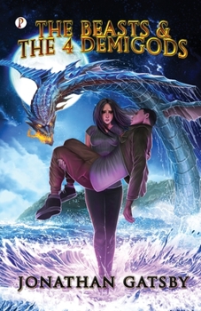 Paperback The beasts & the 4 Demi Gods Book