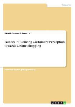 Paperback Factors Influencing Customers' Perception towards Online Shopping Book