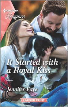 Mass Market Paperback It Started with a Royal Kiss [Large Print] Book
