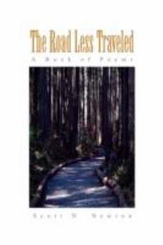 The Road Less Traveled: A Book of Poems