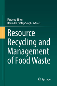 Hardcover Resource Recycling and Management of Food Waste Book